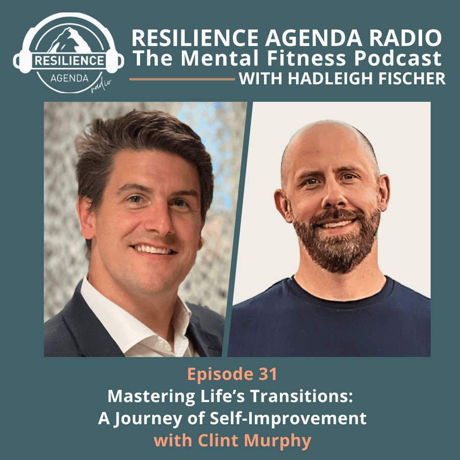 A Personal Journey of Self-Improvement with Clint Murphy - Ep. 31